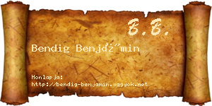 Bendig Benjámin névjegykártya